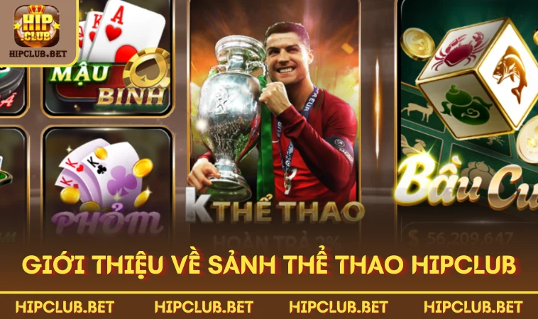 Giới thiệu về sảnh thể thao HIPCLUB