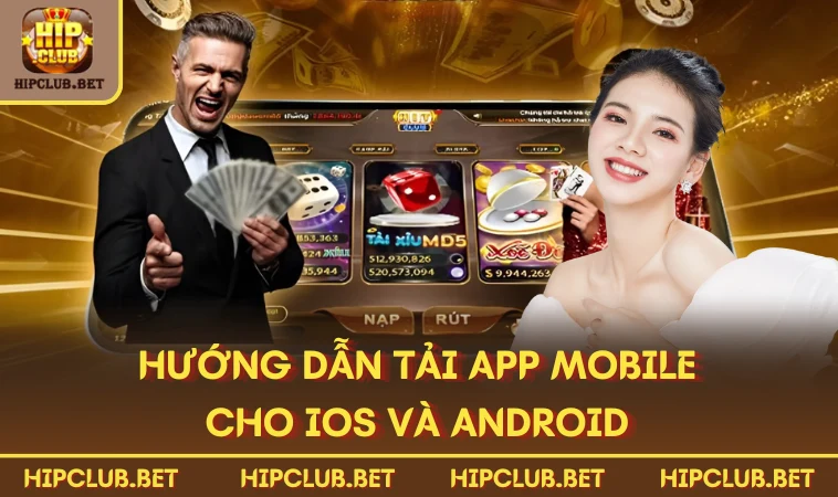 Hướng dẫn tải app Mobile cho iOS và Android