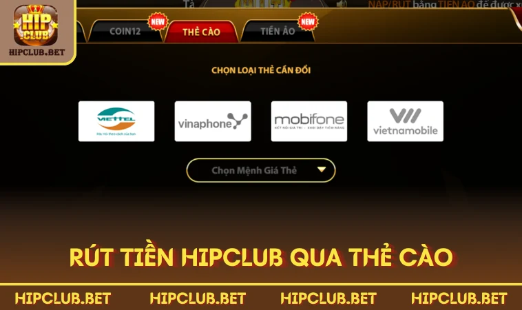 Rút tiền HIPCLUB qua thẻ cào